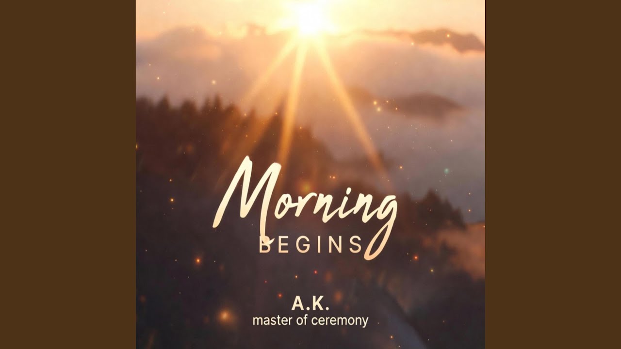 Another Morning Begins