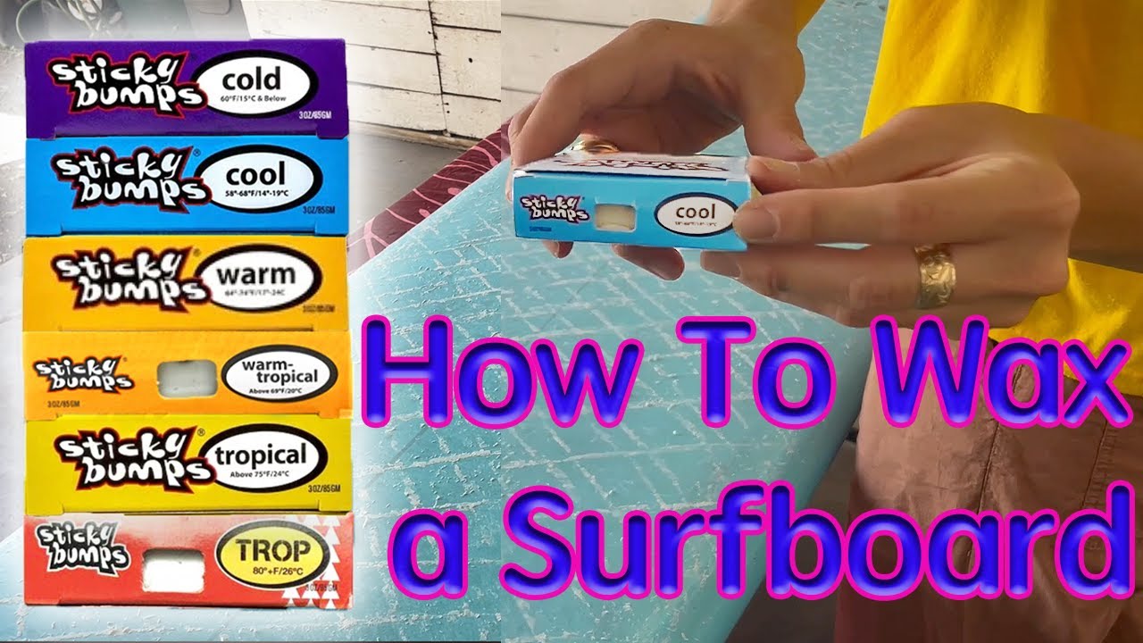 Quick Step - by - Step Tutorial On How To Wax A SurfBoard