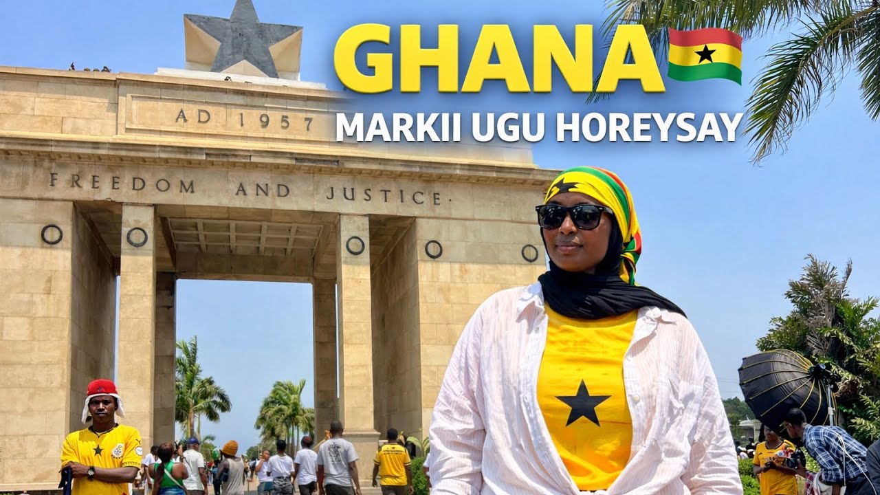 Markii Ugu Horreysay ee Aan Tagay Ghana 🇬🇭 iyo Waxyaabihii Iga Yaabiyey