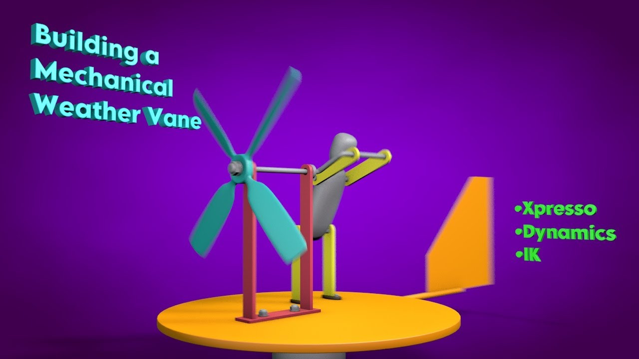 Cinema 4D Multi-Tech Tutorial 3: (Xpresso/Dynamics/IK) - Mechanical Weather Vane
