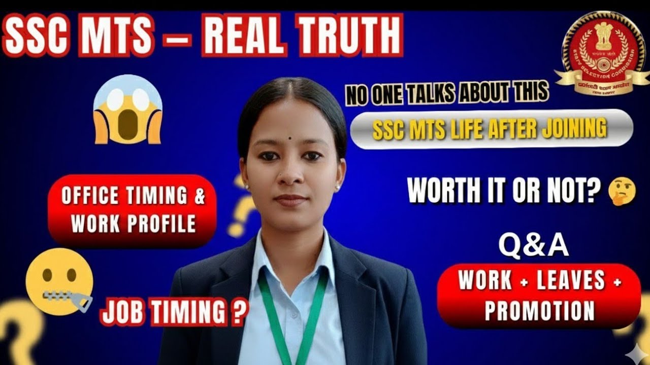 My Honest Review After SSC MTS Job: Transfer | Promotion | Leaves | Work Profile | Office Timing