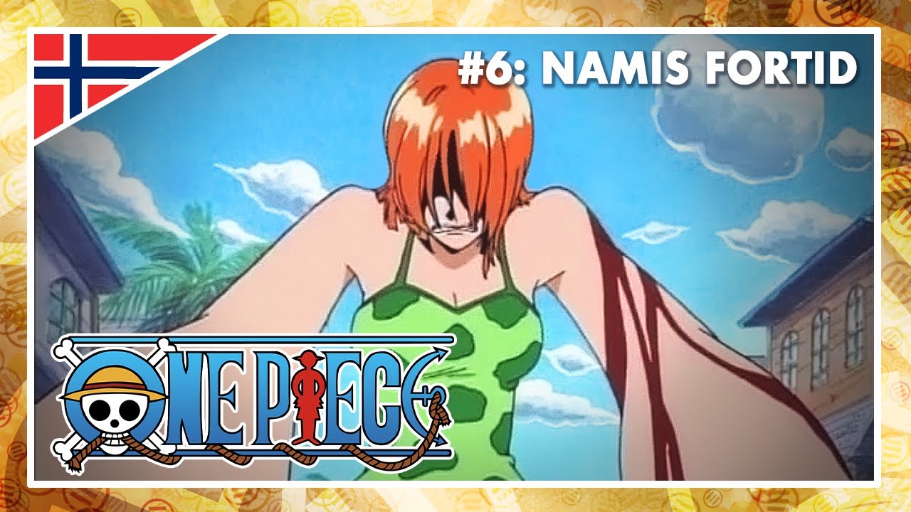 One Piece // Norwegian fandub // Namis Fortid / Episode 37