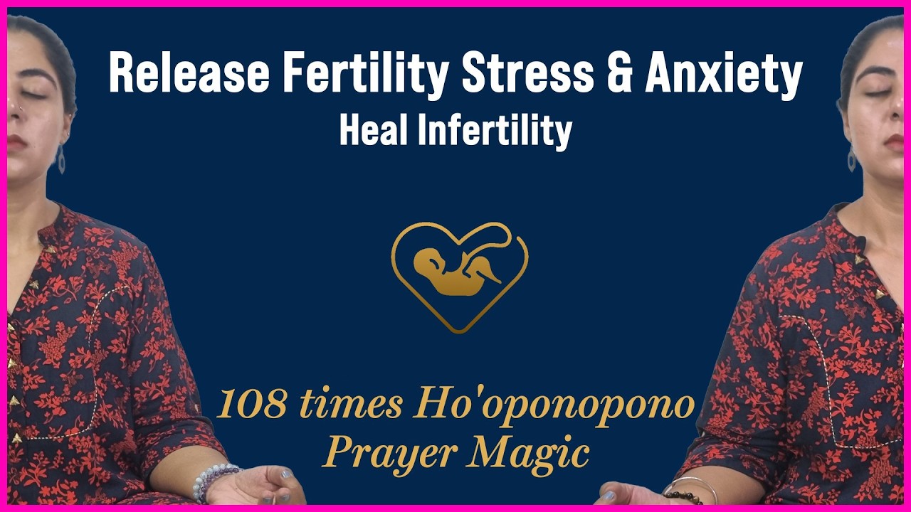 Ho'oponopono Prayer for Infertility & Hormonal Healing | Balance Womb Energy