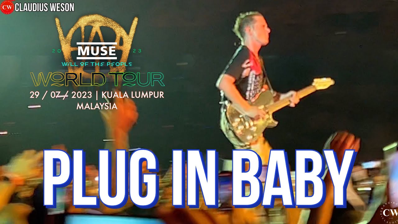 Muse Live at Kuala Lumpur 29 July 2023: Plug In Baby
