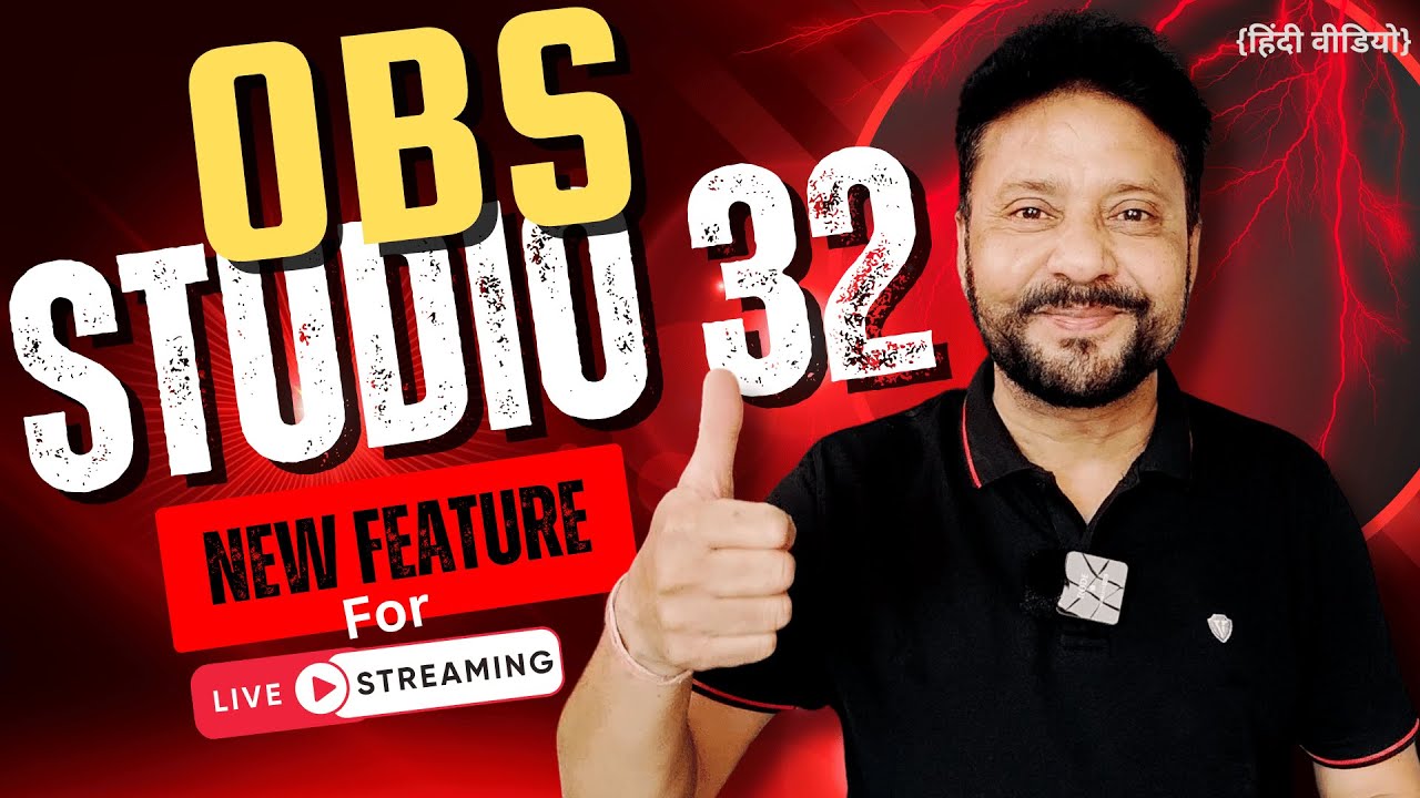 OBS Studio 32 Update &ndash; What&rsquo;s New in the Latest Version | OBS Tutorial In Hindi