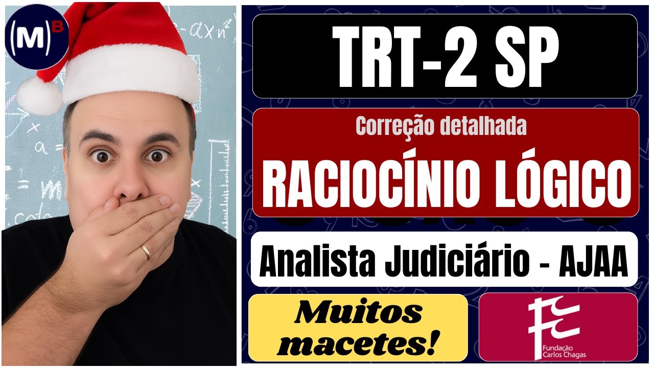 TRT-2 SP 2025 | Gabarito Racioc&iacute;nio L&oacute;gico Matem&aacute;tico &ndash; Analista Judici&aacute;rio - AJAA (FCC)