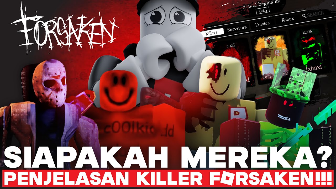 SIAPA MEREKA SEBENARNYA KILLER FORSAKEN ROBLOX?? PENJELASAN DAN ALUR DIBALIK GAME FORSAKEN