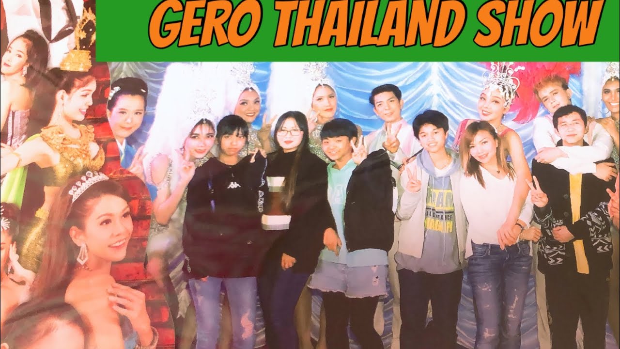 ONSEN GERO AND THAILAND SHOW