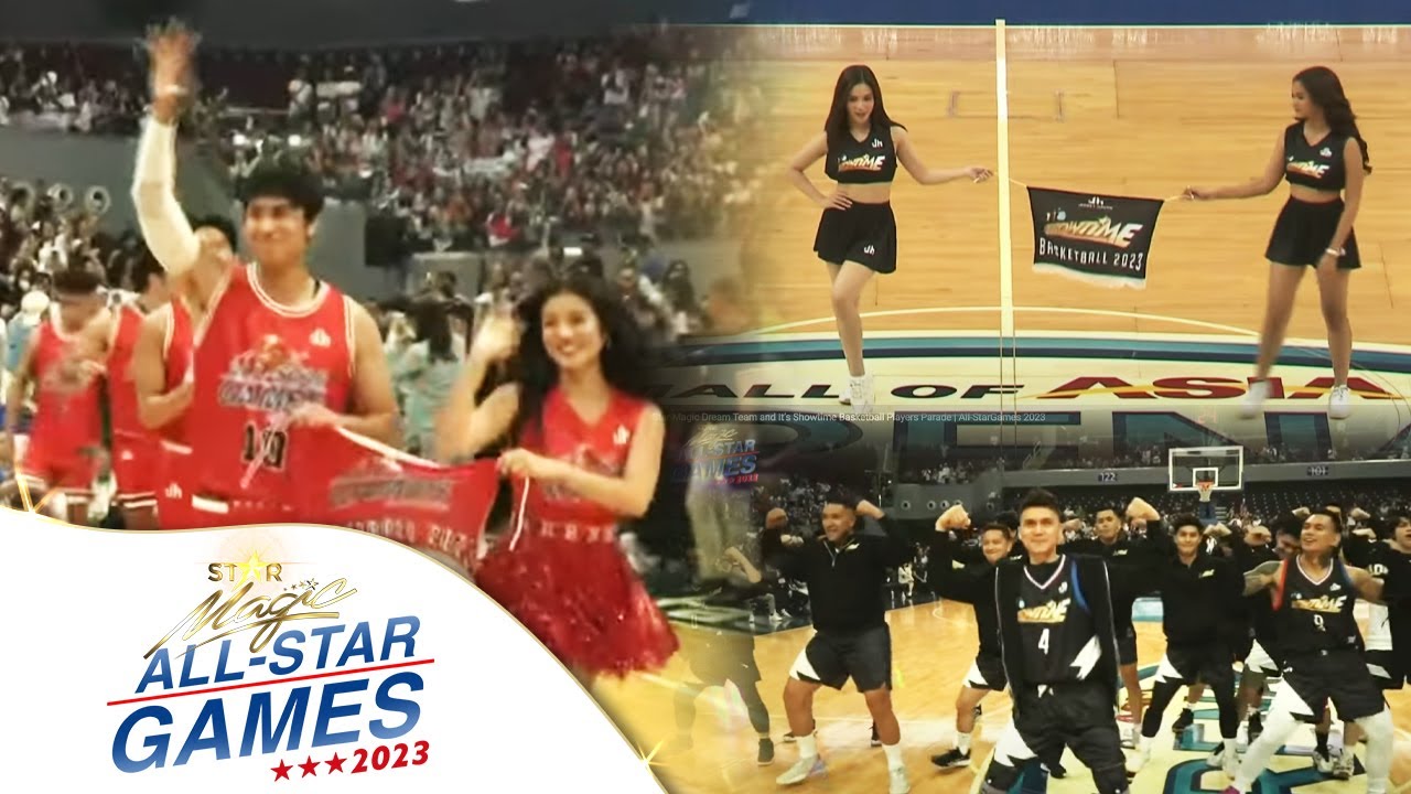 Star Magic Dream Team and It’s Showtime Basketball Players Parade | All-StarGames 2023