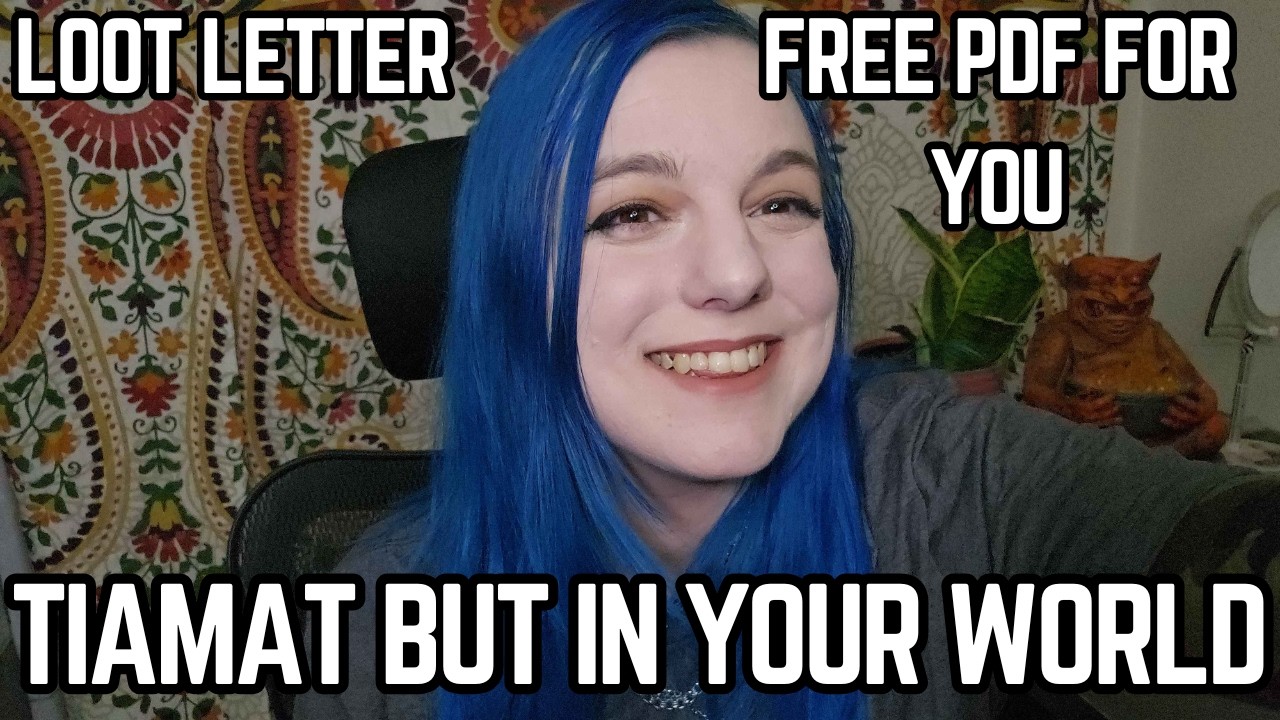 MAKE THEM FIGHT TIAMAT | Loot Letter