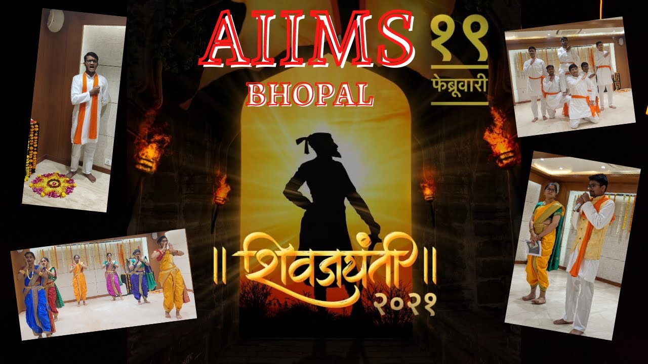 ShivJayanti 2021 Celebration by AIIMS BHOPAL Students - Part 1 #jayshivaji  #jaybhavani #aiimsbhopal