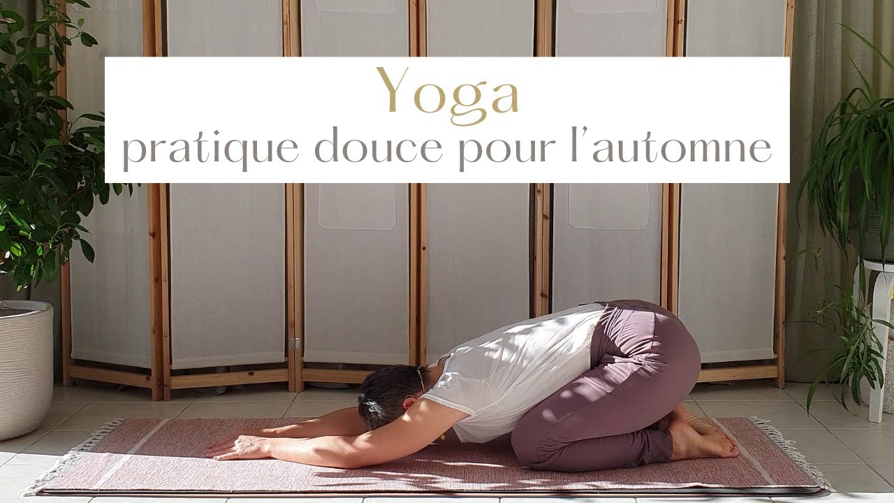 Yoga - pratique douce pour l'automne
