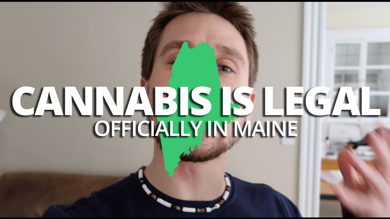 MARIJUANA IS NOW LEGAL IN MAINE!