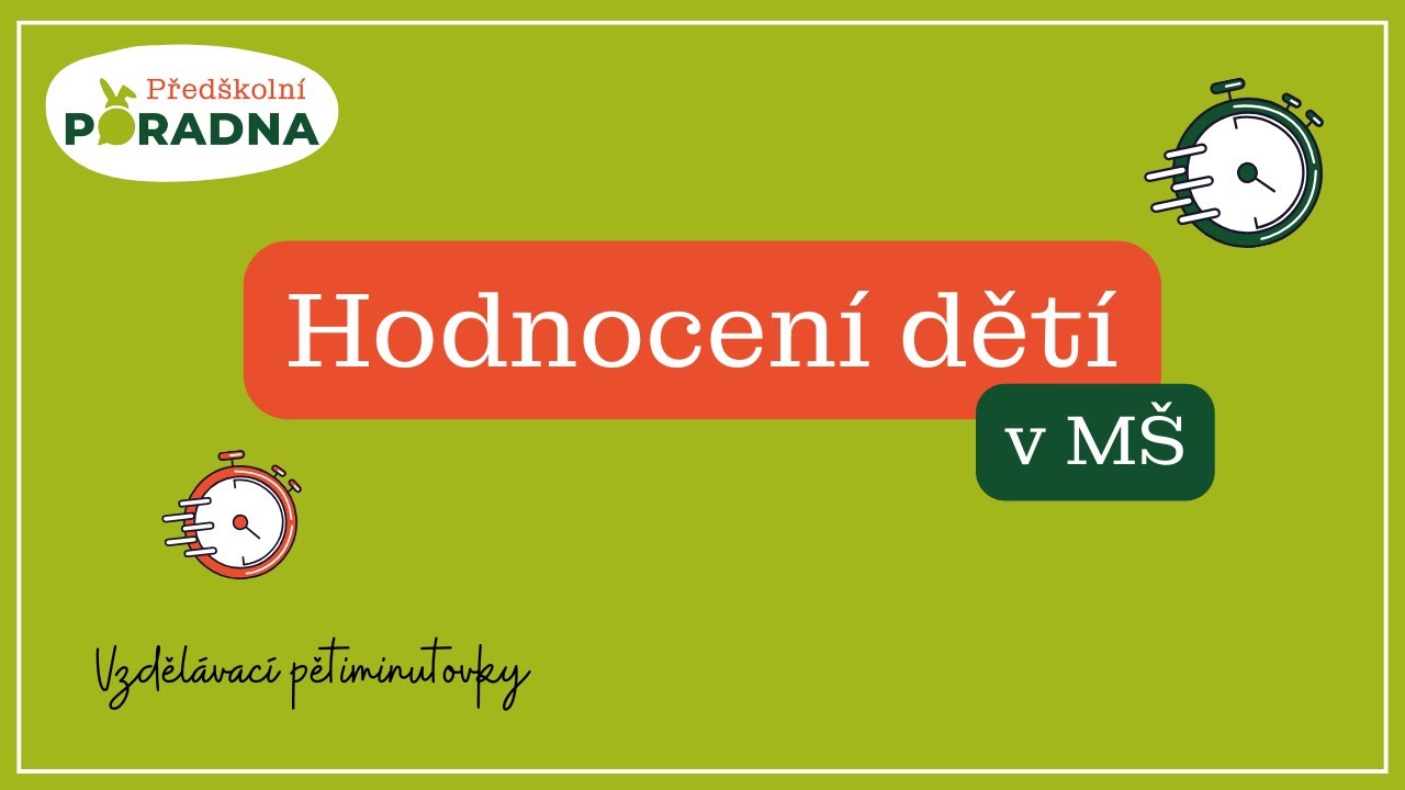 Hodnocení dětí v MŠ