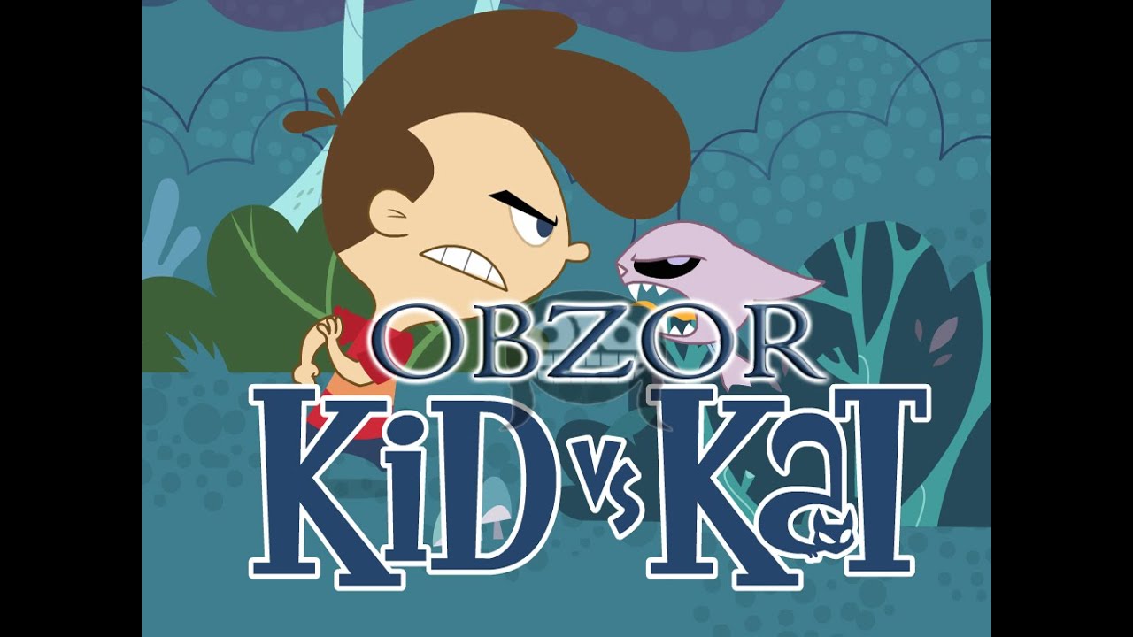 Кид vs. Кэт обзор