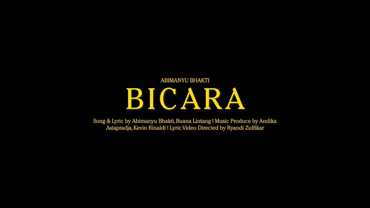Abimanyu Bhakti - Bicara (Official Lyric Video)