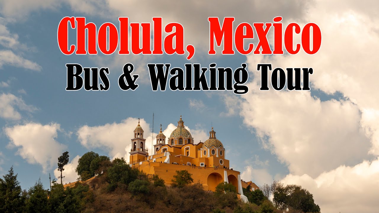 CHOLULA, PUEBLA MEXICO WALKING TOUR: Pyramids, Coffee Shops, Restaurants + Taxi & Bus Transportation