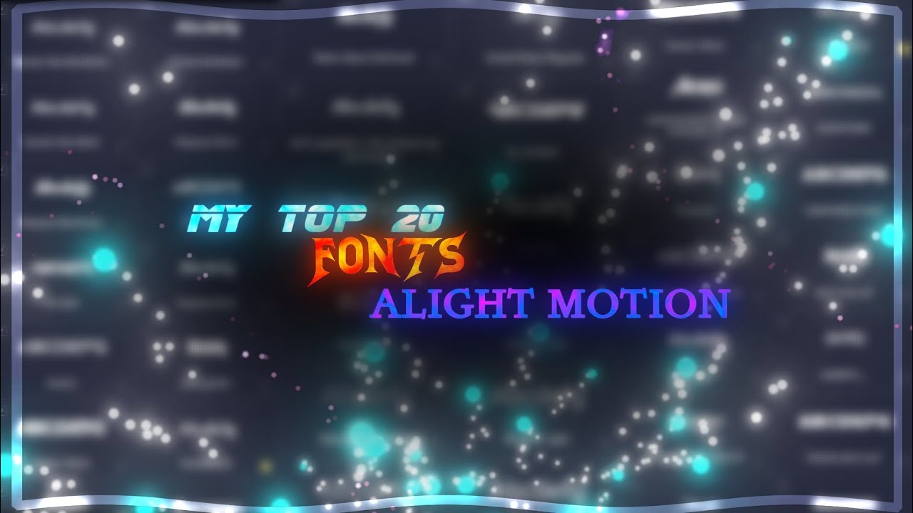 Top 20 Fonts For Tik tok edits  || Free XML || Alight Motion || @WENTERTAINMENT-6