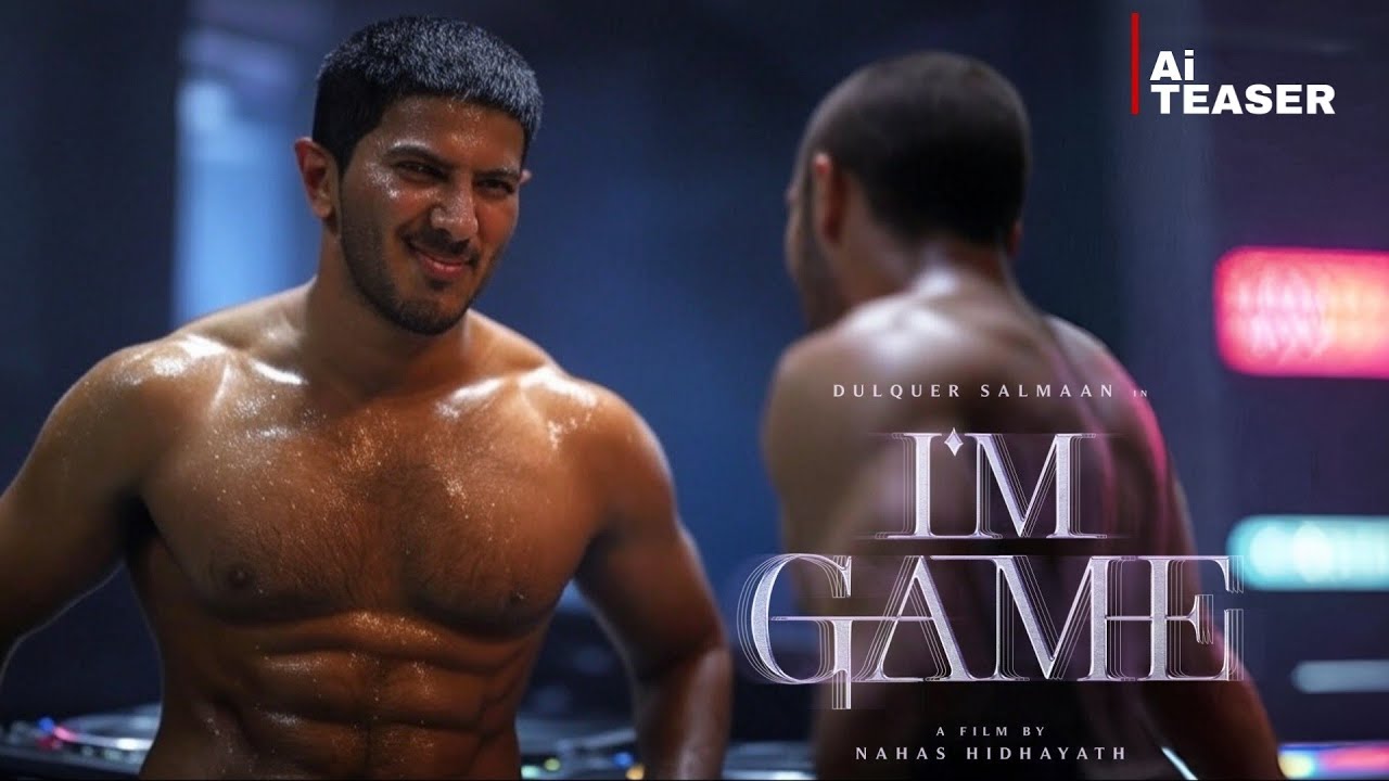 I'm Game Ai Teaser | Dulquer Salmaan | Nahas Hidayath | Wayfarer Productions| fanmade