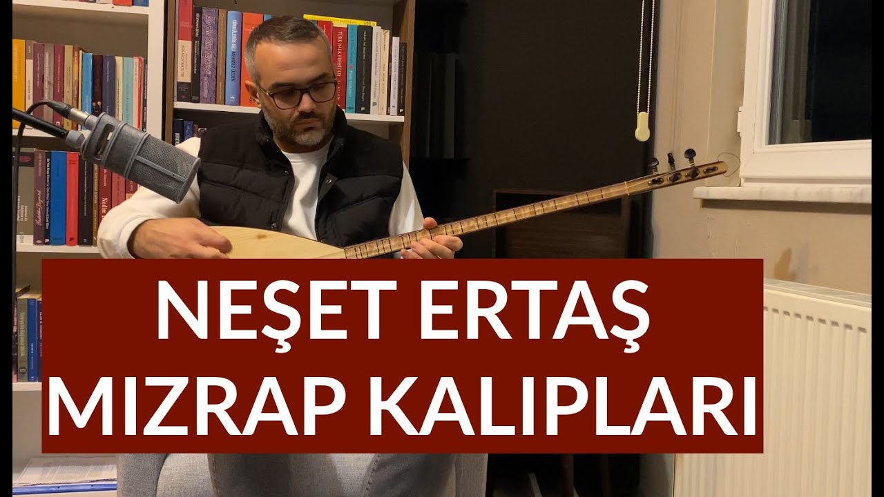 Gökhan Karakaya Neşet Ertaş Mızrap Çalışmaları - 2