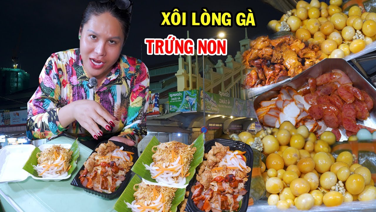 Độc lạ x&ocirc;i l&ograve;ng g&agrave; trứng non hấp dẫn hơn 40 năm chợ T&acirc;n Định - DIVA C&aacute;t Thy - Ẩm thực Cha Rồng