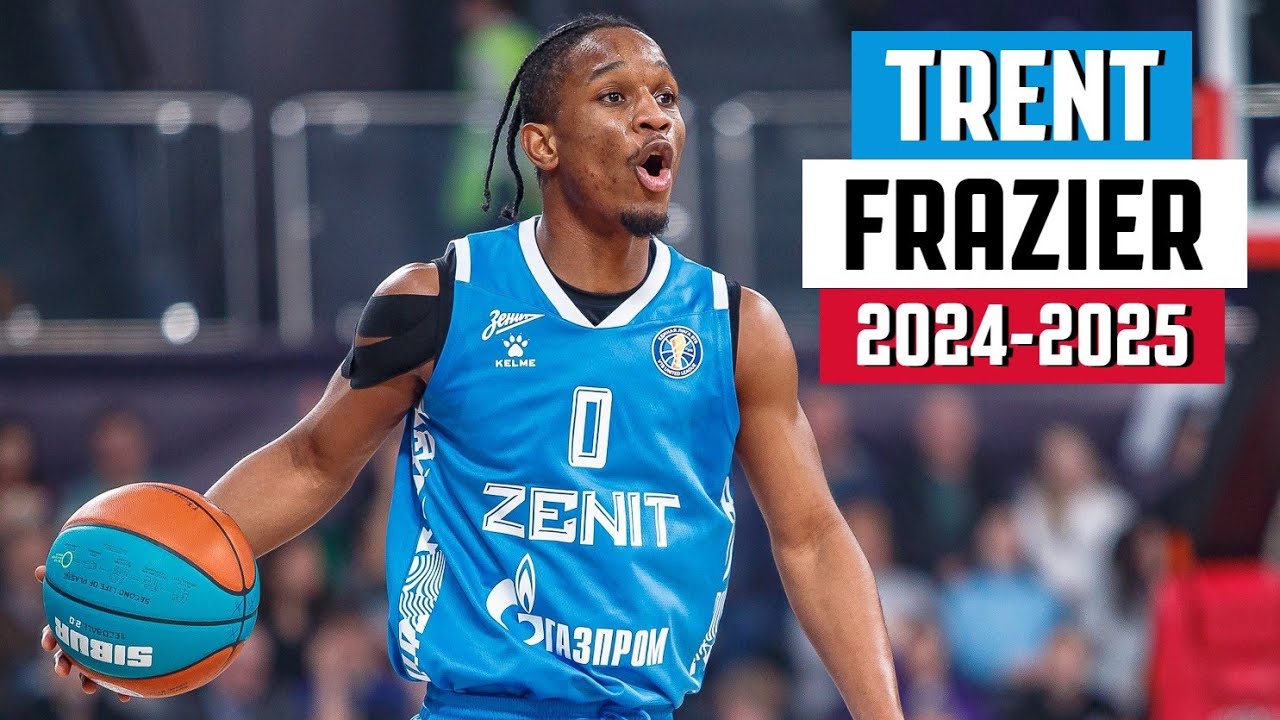 Trent Frazier BEST Highlights from 2024-2025 Season - BC ZENIT