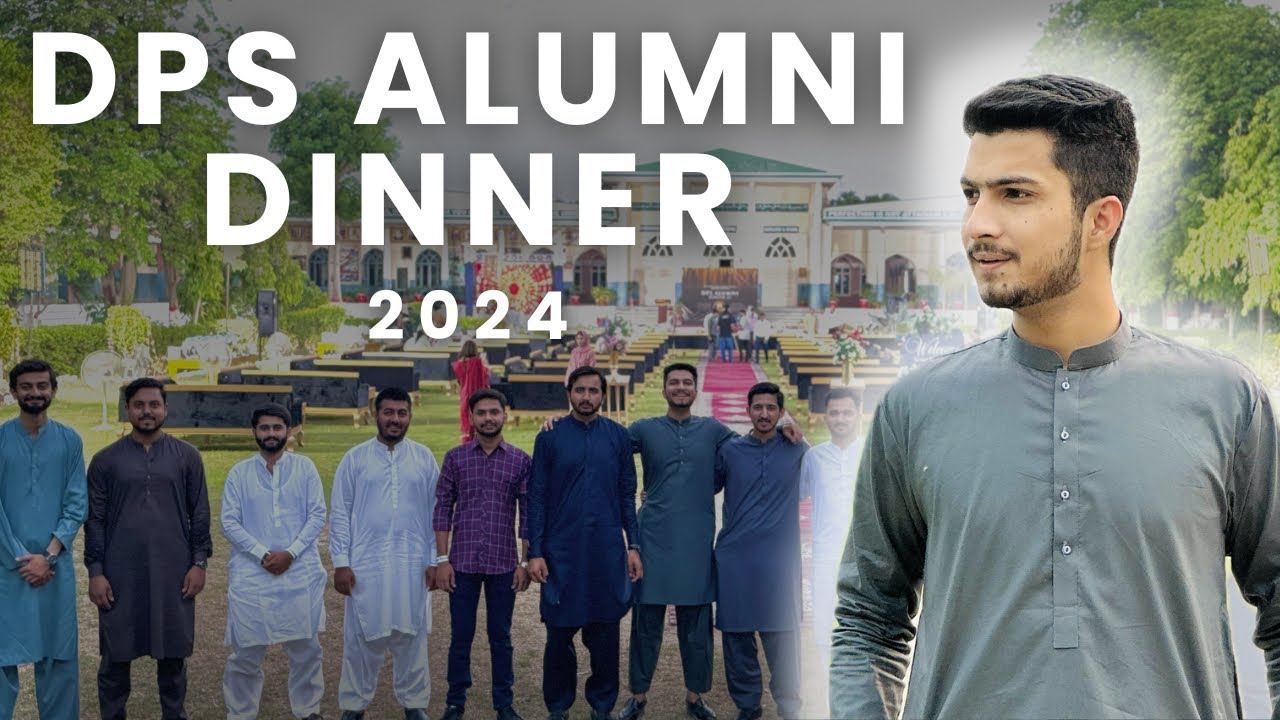 FIRST EVER DPS ALUMNI DINNER | DPS TOBA TEK SINGH | HASSAN 383 VLOGS.
