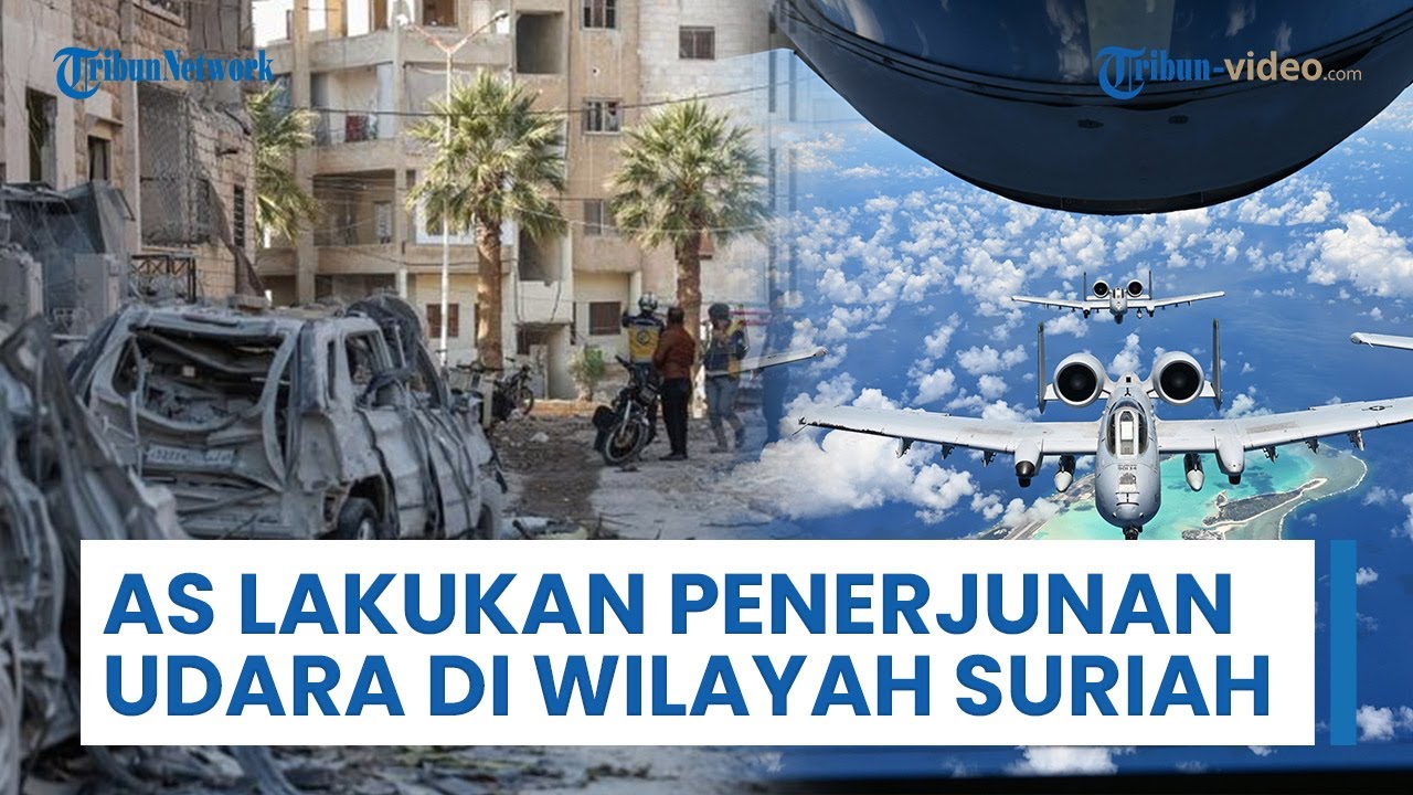 AS Memulai Konflik di Wilayah Suriah? Lakukan Operasi Penerjunan Udara & Targetkan Beberapa Rumah