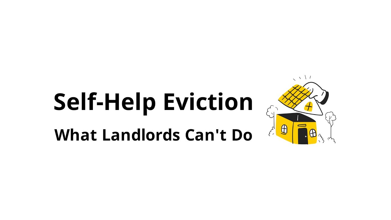 What Is a Self-Help Eviction?