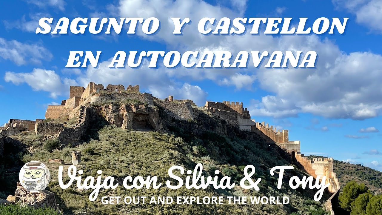 SAGUNTO Y CASTELLON EN AUTOCARAVANA