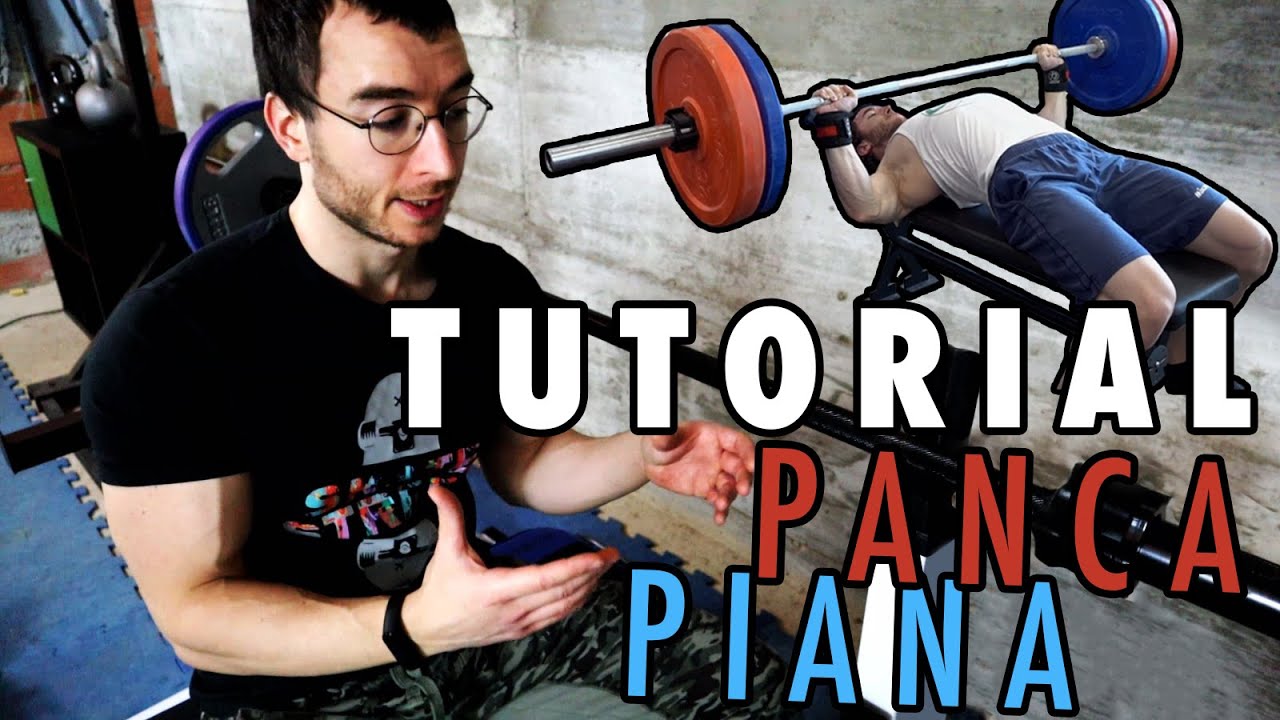 PANCA PIANA TUTORIAL  DEFINITIVO