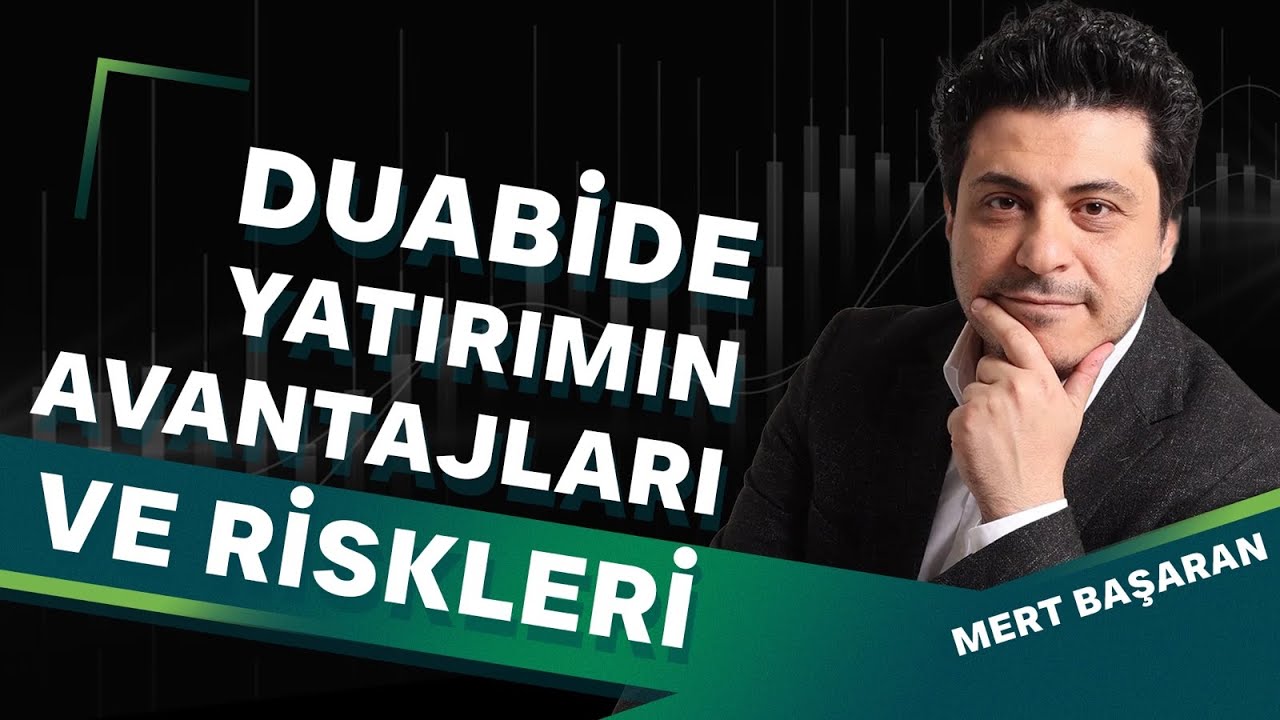 Dubai'de Yatırımın Avantajları ve Riskleri I Mert Başaran