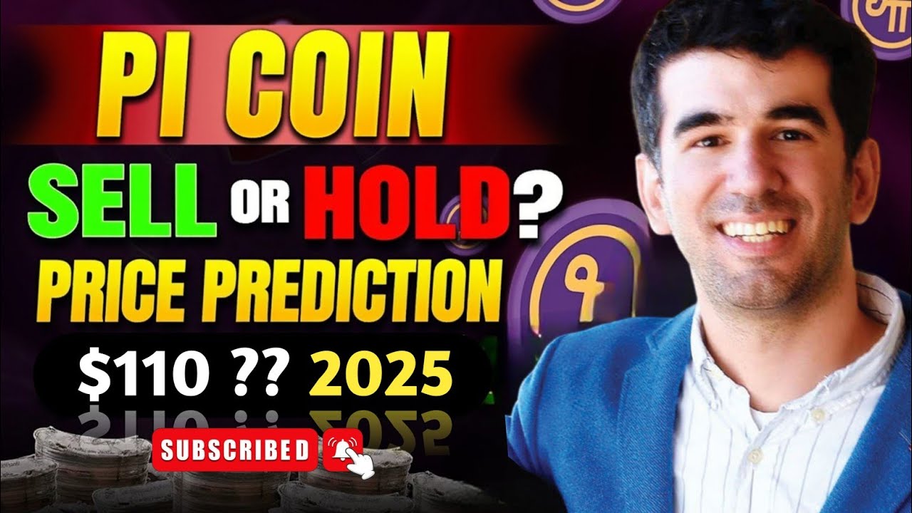 Pi Coin Price Prediction in 2025 || Pi Coin Sell Or Hold? || Pi Network News today 😃