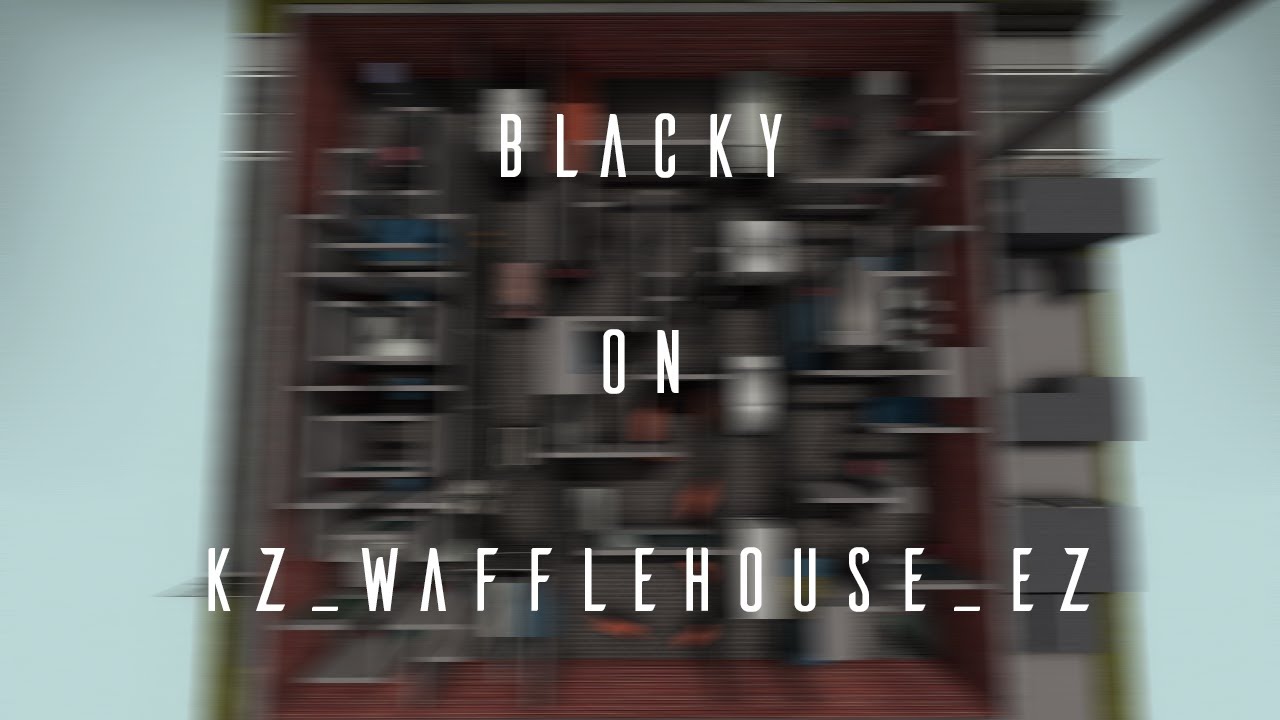 [KZT TP] kz_wafflehouse_ez in 2:48.68 by Blacky