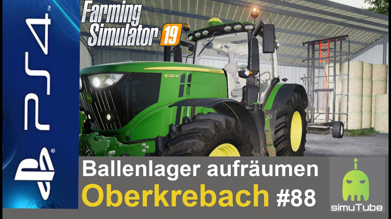 PS4_ LS19 #88 Ballenlager aufr&auml;umen - Let&acute;s Play German HD