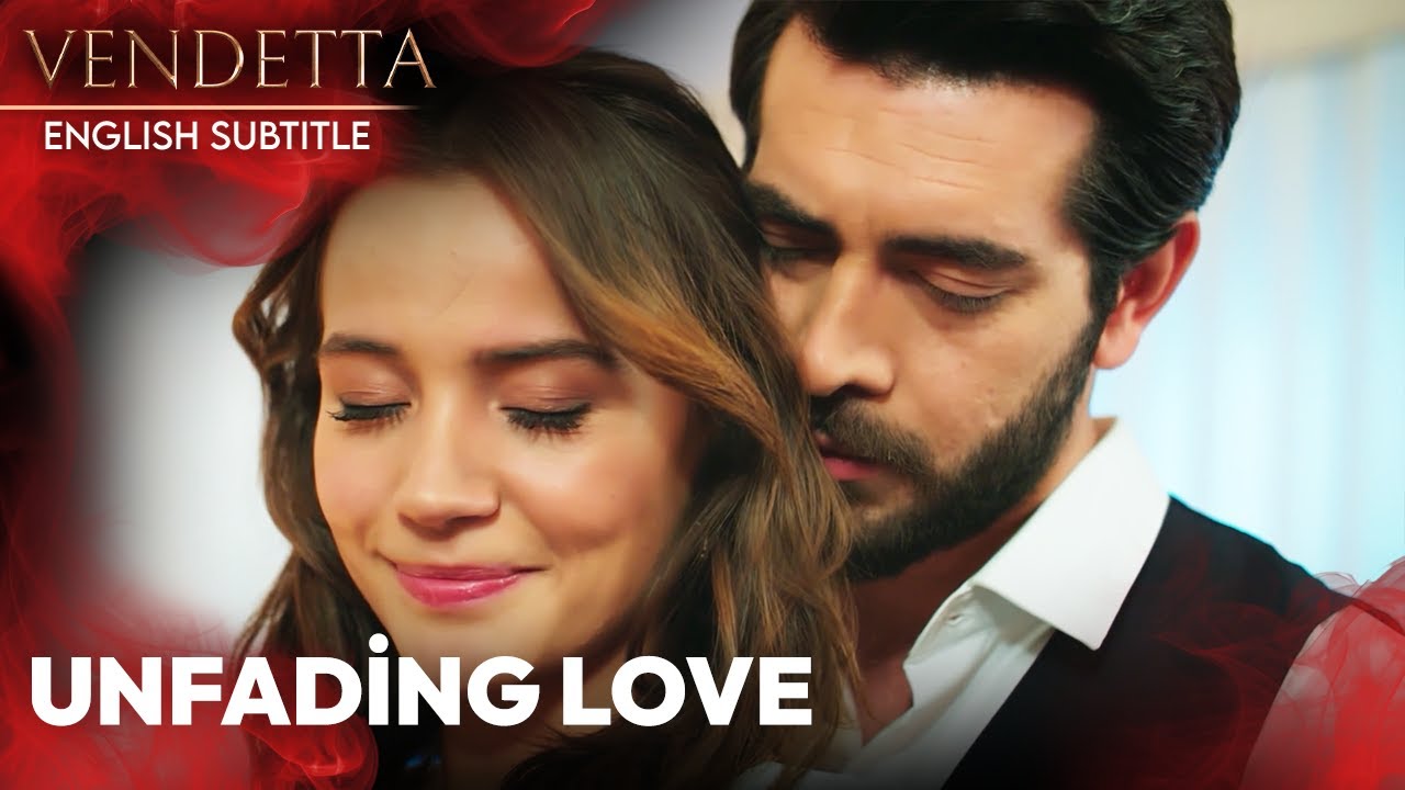 Let the flame of love never die  🌹🔥| Vendetta English Subtitled | Kan Cicekleri