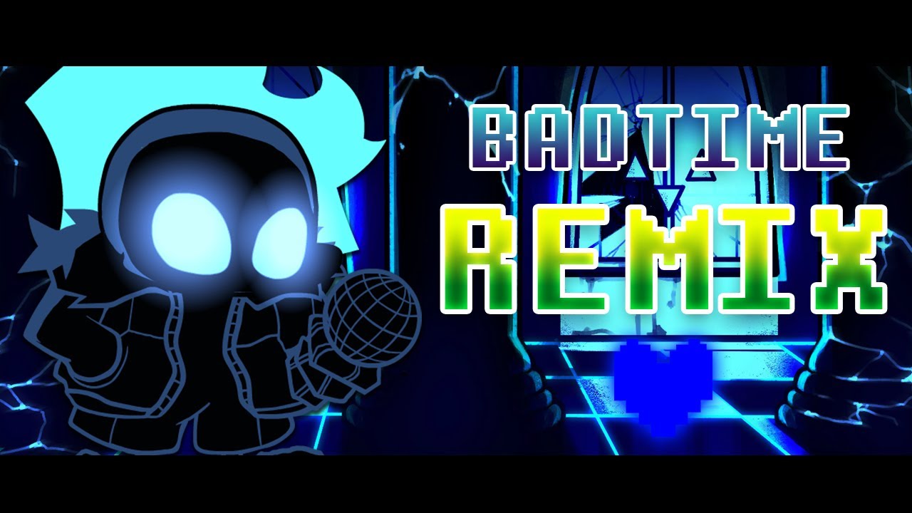FNF:IndieCross - BADTIME Remix