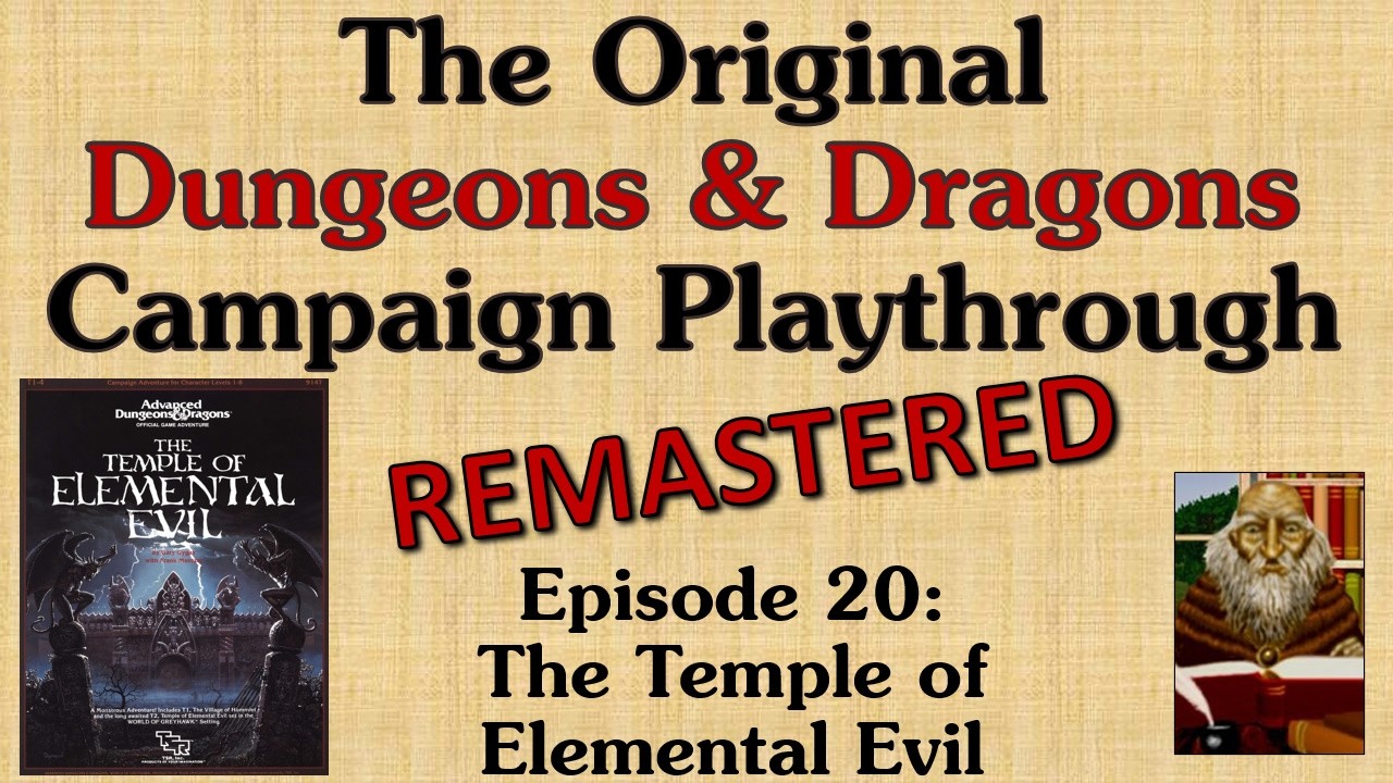Ep. 20 - Classic D&D Adventure Module Playthrough Series