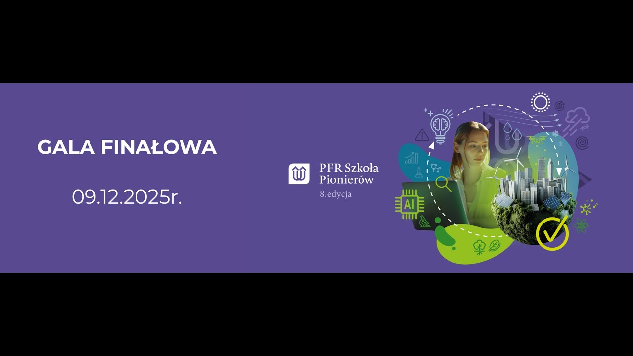 Gala Finałowa 8. edycji Szkoły Pionierów PFR