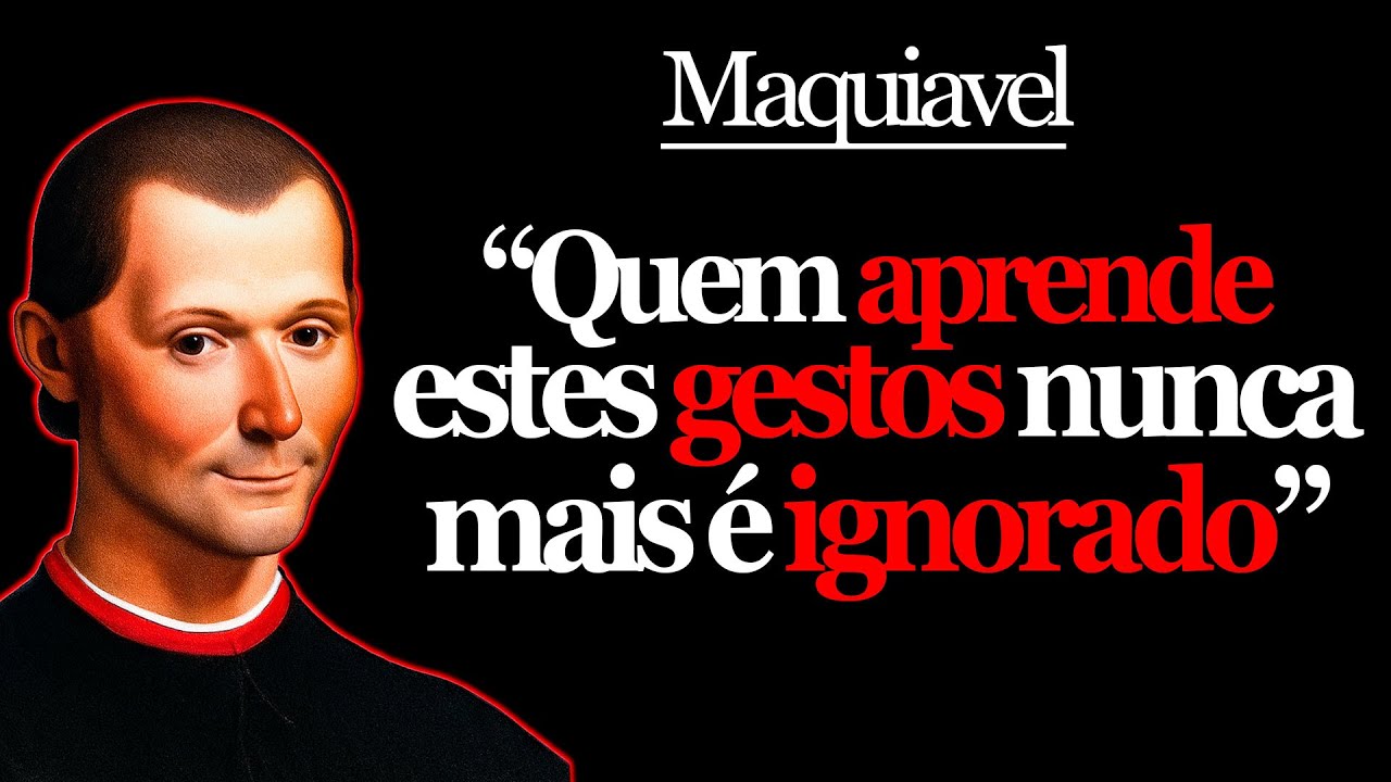 Eles Vão Te Tratar Diferente Quando Você Aplicar Esses Gestos Silenciosos de Poder | Maquiavel