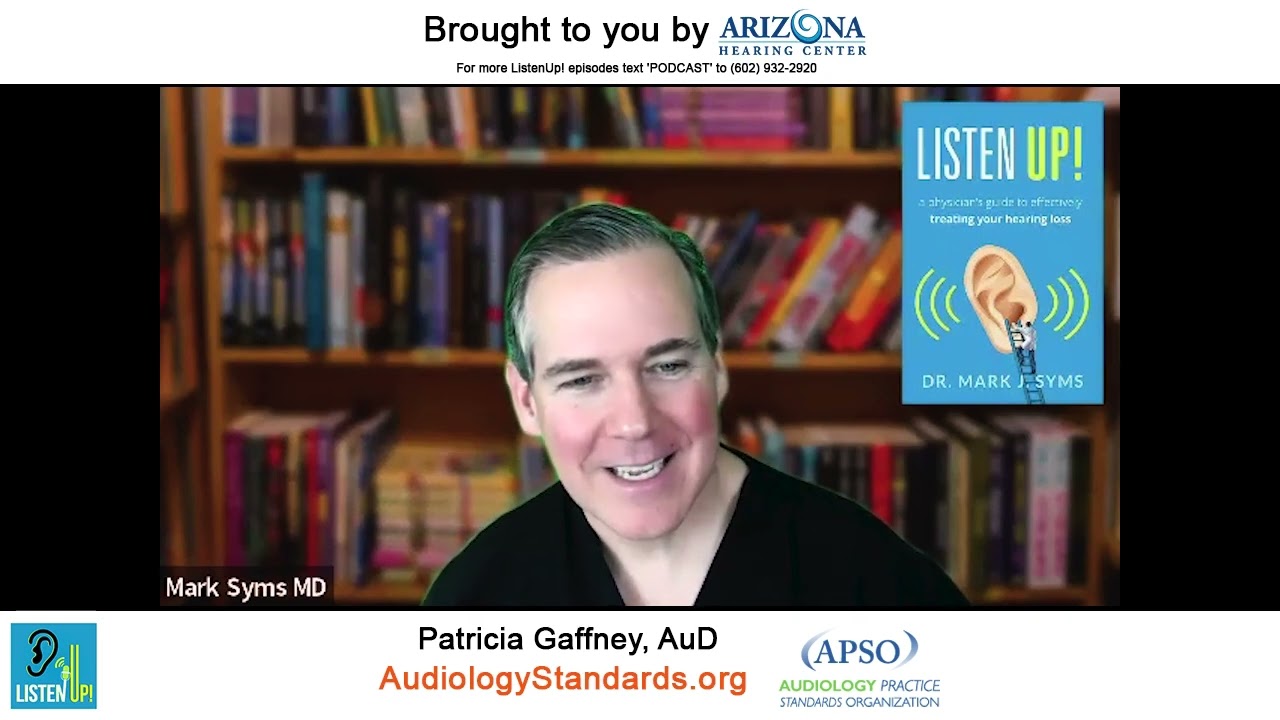Dr. Patricia Gaffney - Developing and Standardizing Audiology Practice Standards