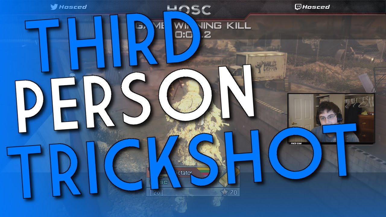 THIRD PERSON TRICKSHOT!!
