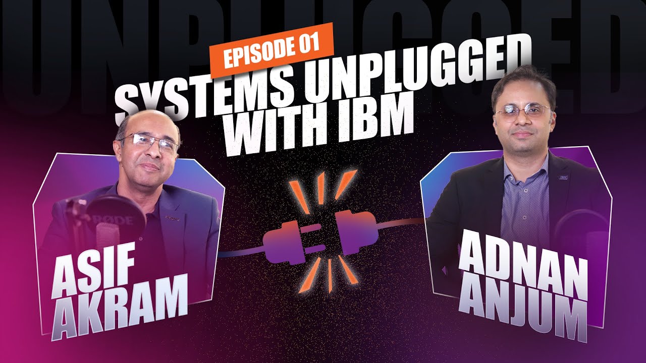 AI, Leadership & Business Strategy | Systems Unplugged Ep.1 with IBM Pakistan