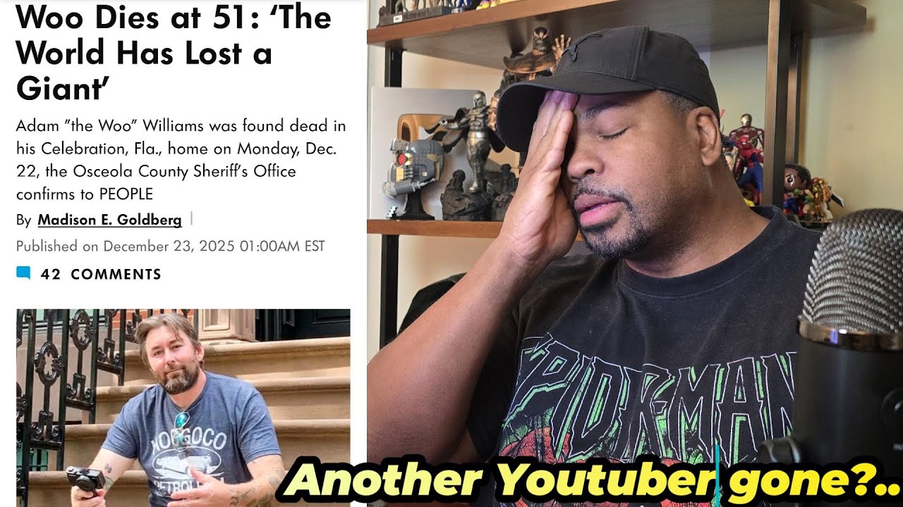 YouTuber, Adam the Woo, Gone at 51..
