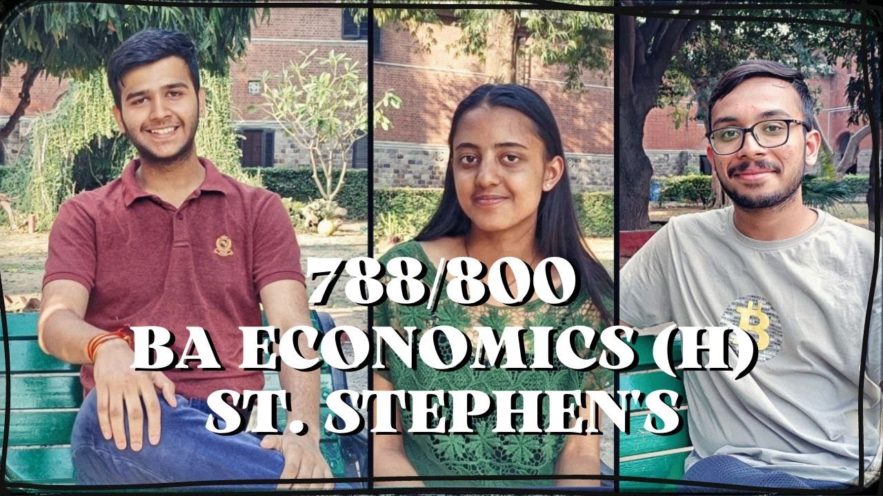 Meet the BA (H) Economics Toppers of CUET | St. Stephen's College | Scored 788/800!