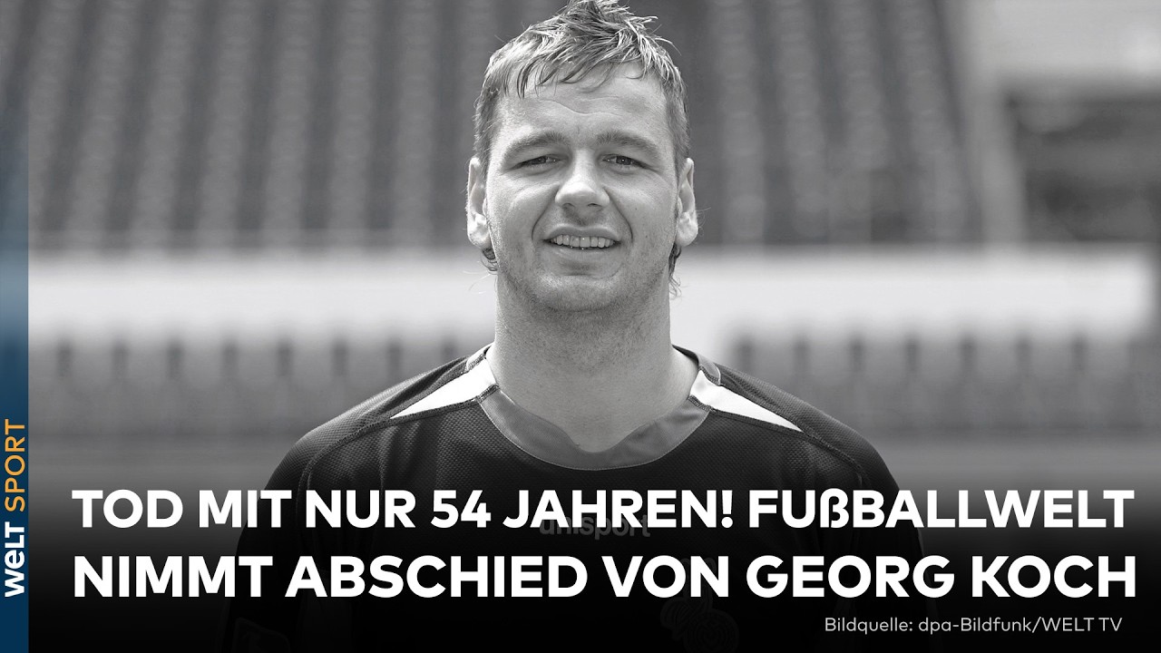 GEORG KOCH IST TOT: Ex-Bundesliga-Torwart im Alter von 54 Jahren gestorben