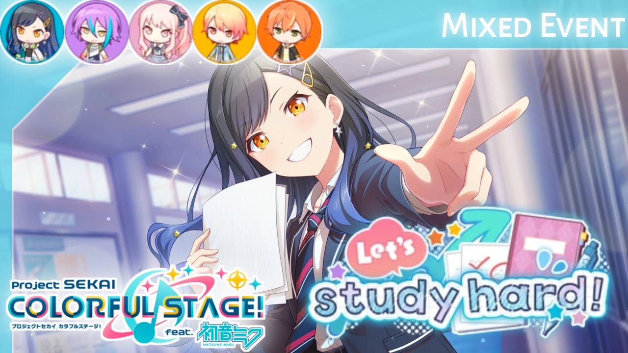 Let's study hard! (HATSUNE MIKU: COLORFUL STAGE!/Project SEKAI Event Story)