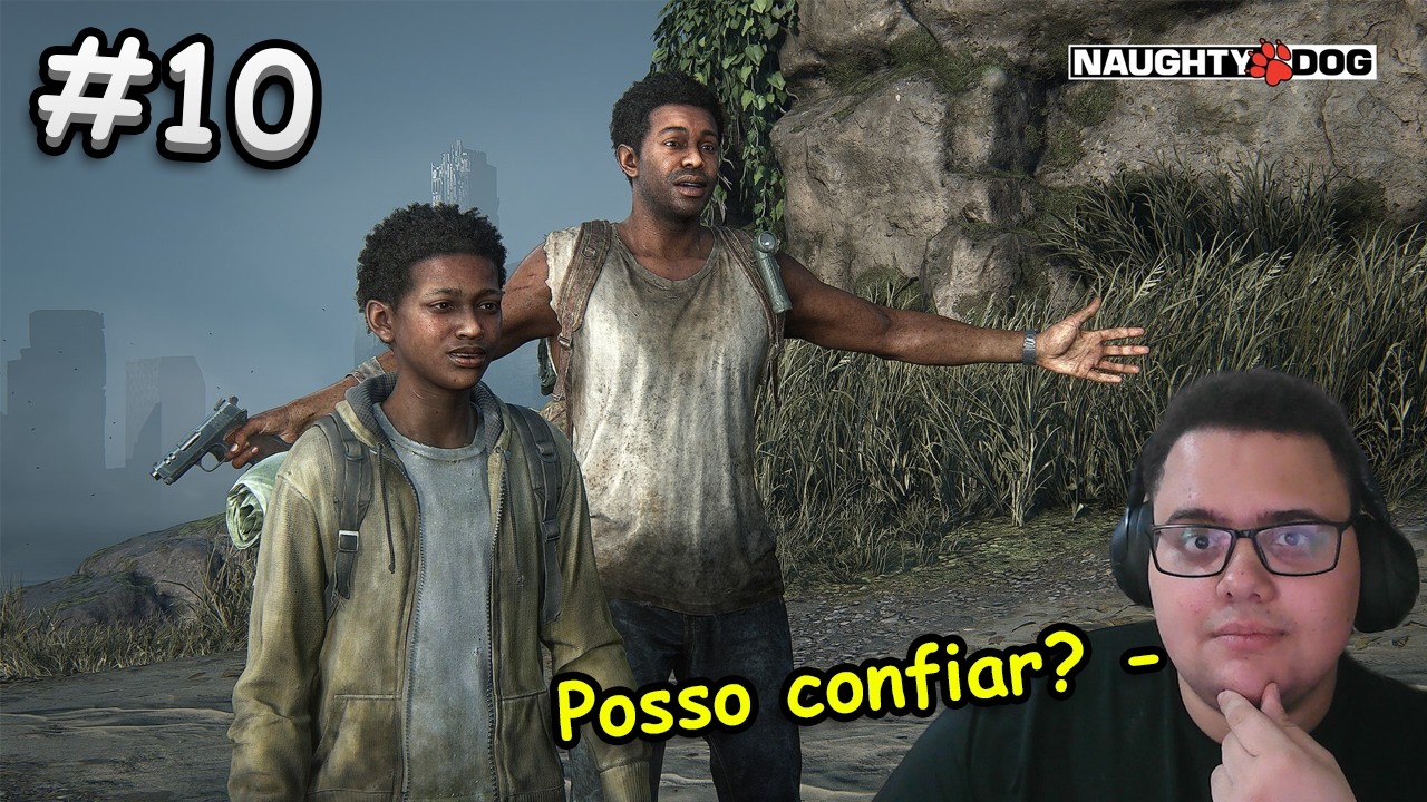 The Last of Us Part I #10 – Uma aliança arriscada com Sam e Henry | Gameplay PT-BR