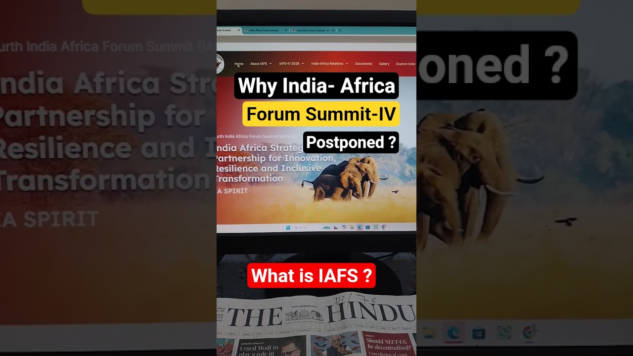 Что такое IAFS и почему IV саммит IAFS был отложен? #upsc #подготовкакиас #the