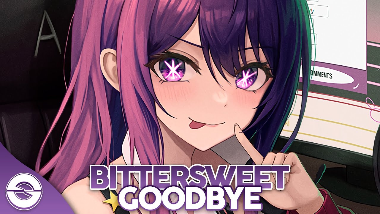 Nightcore - Bittersweet Goodbye (Lyrics)